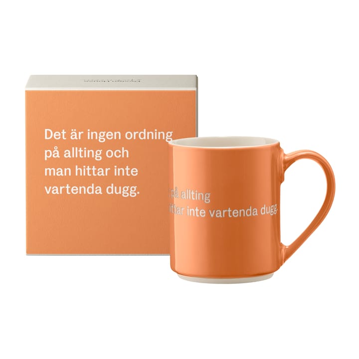 Astrid Lindgren krus, 'det är ingen ordning…', Svensk tekst Design House Stockholm