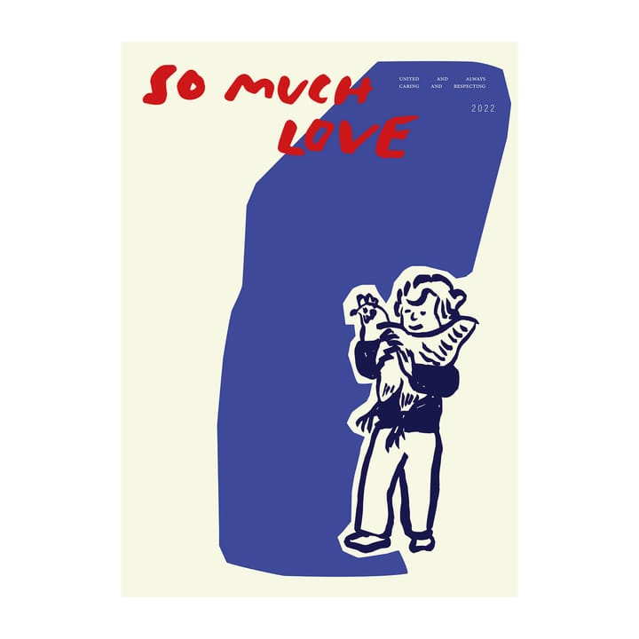 So Much Love Chicken plakat - 30x40 cm - Paper Collective