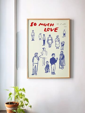 So Much Love plakat - 30x40 cm - Paper Collective